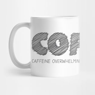 COFFEE (Caffeine Overwhelmingly Fuels Fantastic Energy) Mug